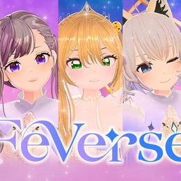 バーチャルアイドルグループ『Feverse(フィバース)』待望のデビューショーケースが日本最速配信！ #Z世代Pick