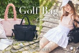 Maison de FLEURから初のゴルフ用バッグが登場！～リボンやフリル使いが可愛らしい、収納力抜群のバッグとシューズケースを展開～ #Z世代Pick
