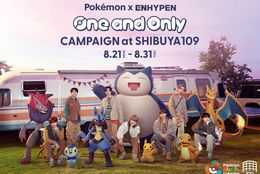 Pokémon × ENHYPEN「One and Only」リリース記念キャンペーン開催！限定ノベルティやフォトスポットがが登場！ ＠SHIBUYA109 #Z世代Pick
