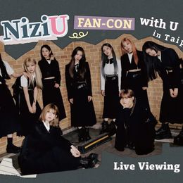 【NiziU】初の海外公演を生中継！台北とつながって、世界進出の第一歩を全国の映画館から見届けよう！ #Z世代Pick