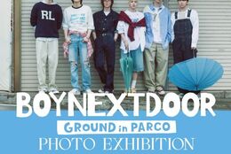 【BOYNEXTDOOR】国内初の写真展が大阪・心斎橋で開催中！グッズやフォトブースも★8月1日まで #Z世代Pick